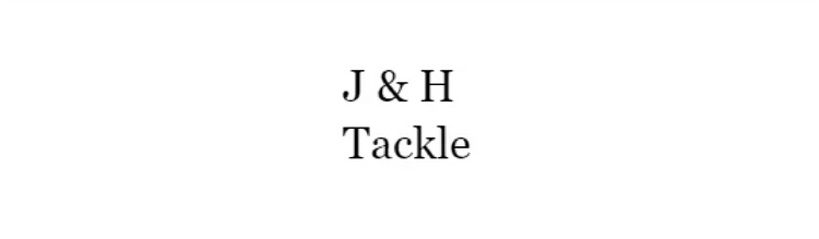 J&H Tackle